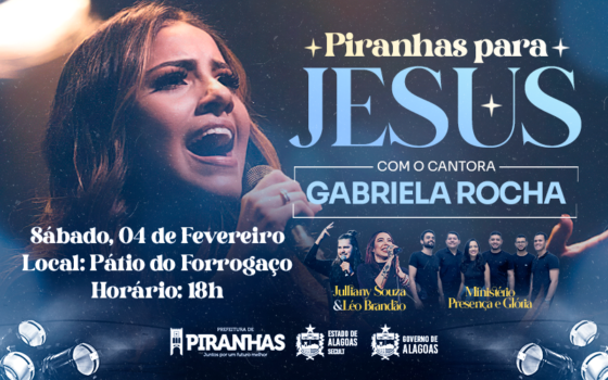 “Piranhas para Jesus” recebe a cantora gospel Gabriela Rocha em fevereiro